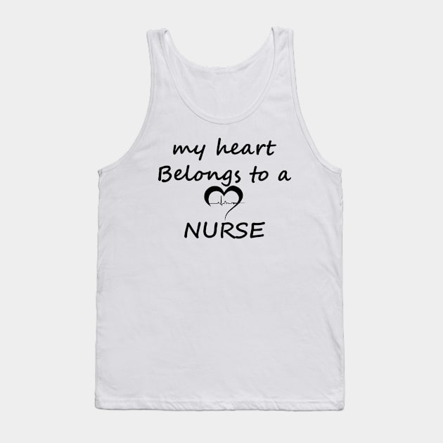 My Heart Belongs To A Nurse Tank Top by AnamikaDas